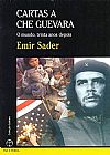 Capa do livro Cartas a Che Guevara, Emir Sader