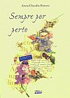 Capa do livro Sempre por perto, Anna Claudia Ramos