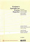 Capa do livro Ensinar e aprender no ensino superior: por uma epistemologia da curiosidade na formação universitária, 3ª edição, Antonio Teodoro