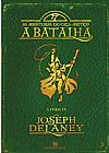 Capa do livro A batalha (Vol. 4 As aventuras do Ca�a-Feiti�o), 7� edi��o, Joseph Delaney