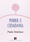 Capa do livro Poder e Cidadania, 2� edi��o, Paulo Martinez
