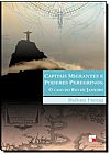 Capa do livro Capitais Migrantes e Poderes Peregrinos. O Caso do Rio de Janeiro, Barbara Freitag