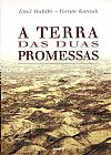 Capa do livro A Terra das Duas Promessas, Emil Habibi