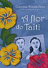 Capa do livro A flor do Taiti, Celestine Hitiura Vaite