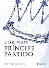 Capa do livro Príncipe partido, Erin Watt