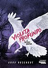 Capa do livro Violeta profundo e outros contos, Anna Rosenrot