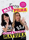 Capa do livro Entre mãe e filha, Thalita Matsura