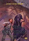 Capa do livro O livro da escurid�o, John Stephens