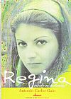 Capa do livro Regina, Gaio Antonio Carlos
