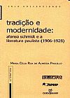 Capa do livro Tradicao E Modernidade - Afonso Schimidt E Literatura Paulista (1906-1, Maria Celia Rua De Almeida Paulillo