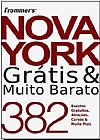 Capa do livro Frommer´s Nova York Grátis & Muito Barato, Ethan Wolff