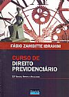 Capa do livro Curso de Direito Previdenciário, 23ª edição, Fábio Zambitte Ibrahim