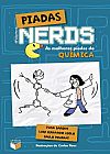 Capa do livro Piadas Nerds: As melhores piadas de química, Ivan Baroni