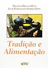 Capa do livro Tradição e Alimentação, Poliana Bruno Zuin