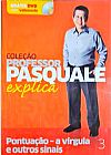 Capa do livro Coleção Professor Pasquale explica Pontuação- a vírgula e outros sinais,