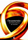 Capa do livro Casamento Da Sobrevivencia Ao Sucesso, IMPERIO DOS LIVROS DISTRIBUIDORA LTDA