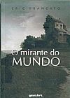 Capa do livro O Mirante do MUNDO, Eric Francato