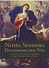 Capa do livro Nossa Senhora Desatadora dos N�s, Silvana Salerno