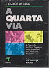 Capa do livro Quarta Via, A, Jose Carlos De Assis