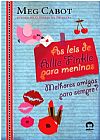 Capa do livro As leis de Allie Finkle para meninas: Melhores amigas para sempre? (Vol. 3), Meg Cabot