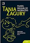 Capa do livro Filhos: Manual de instruções, Tania Zagury
