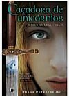 Capa do livro Ca�adora de unic�rnios (Vol. 1 Ordem da Leoa), Diana Peterfreund
