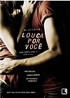 Capa do livro Louca por voc� (Vol. 1 Trilogia Bad Boys), 3� edi��o, M. Leighton