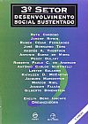 Capa do livro 3o Setor: desenvolvimento social sustentado: Desenvolvimento social sustentado, V�rios autores