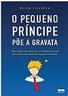 Capa do livro O pequeno príncipe põe a gravata, Borja Vilaseca