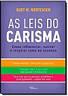 Capa do livro As leis do carisma, Kurt W. Mortensen