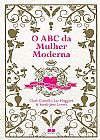 Capa do livro O ABC da mulher moderna: Viva o melhor que ousar, Clare Conville