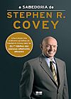 Capa do livro A sabedoria de Stephen R. Covey, Stephen Covey