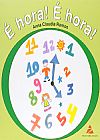 Capa do livro � Hora! � Hora!, Anna Claudia Ramos