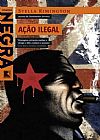 Capa do livro A��o ilegal, Stella Rimington