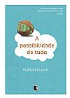 Capa do livro A possibilidade de tudo, Hope Edelman