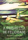 Capa do livro A promessa de felicidade, Justin Cartwright
