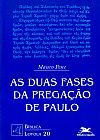 Capa do livro As duas fases da prega��o de Paulo, Mauro Pesce