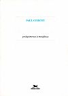 Capa do livro A simplicidade do princ�pio - Proleg�menos � metaf�sica, Paul Gilbert
