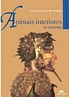 Capa do livro Animais interiores - Voadores, Evaristo Eduardo de Miranda