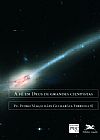 Capa do livro A f� em Deus de grandes cientistas, Pedro Magalh�es Guimar�es Ferreira