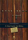 Capa do livro A liberta��o da B�blia - Guia para os curiosos e perplexos, Linda M. Maccammon