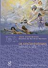 Capa do livro As encantatrizes, Jean Starobinski