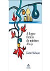 Capa do livro A ilustre família do ministro ahuja, Karan Mahajan