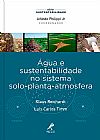 Capa do livro Água e sustentabilidade no sistema solo-planta-atmosfera, Klaus Reichardt