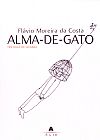 Capa do livro Alma-de-Gato, Fl�vio Costa da Moreira Alves