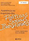 Capa do livro Assistência na Trajetória das Políticas Sociais Brasileiras, A: Uma Questão de Análise, Aldaiza de Oliveira Sposati
