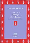 Capa do livro A evolu��o da doen�a de chagas no estado de S�o Paulo, Luiz Jacinto da Silva