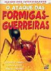 Capa do livro O Ataque das Formigas Guerreiras - Mundo dos Invertebrados, Madalena Parisi Duarte