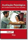 Capa do livro Avalia��o Fisiologica do Condicionamento Fisico Humano, Peter J. Maud e Carl Foster