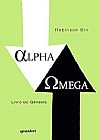 Capa do livro Alpha-omega, Robinson Bin